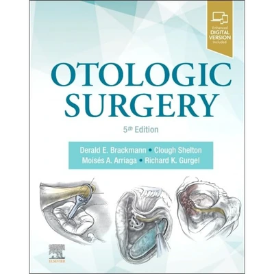 Otologic Surgery 5th Edition