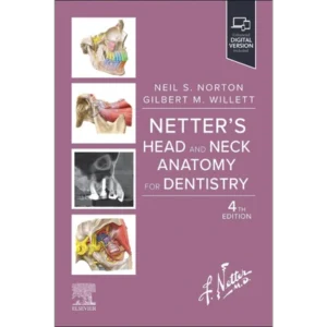 Netter's Head and Neck Anatomy for Dentistry (Netter Basic Science)