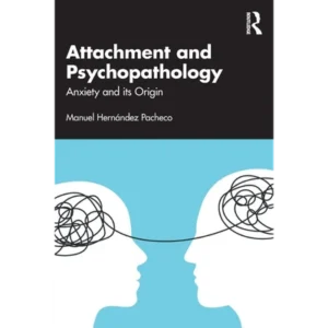 Attachment and Psychopathology