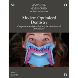 Modern Optimized Dentistry